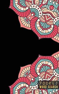 Pocket Word Search: 99 Pocket Word Search Puzzles | Pocket Word Jumble | Travel Size Wordsearches | Mini Word Puzzle | Word Seek | Fun Christmas Gift ... Books for Adults | Sacred Geometry Mandalas