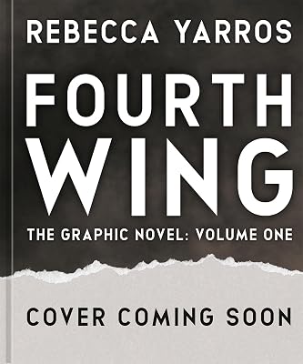 Fourth Wing, The Graphic Novel: Volume One (Deluxe Signed Edition) (The Empyrean Series)