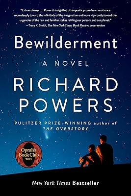 Bewilderment: A Novel