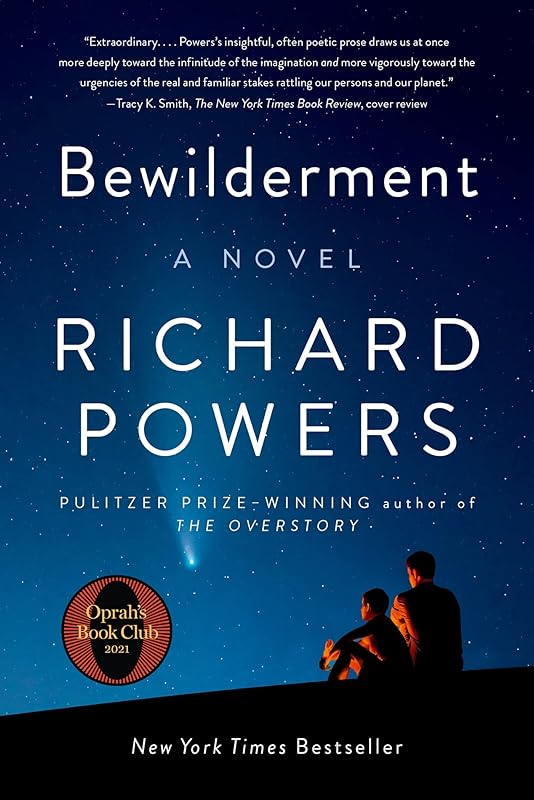 Bewilderment: A Novel by Richard Powers