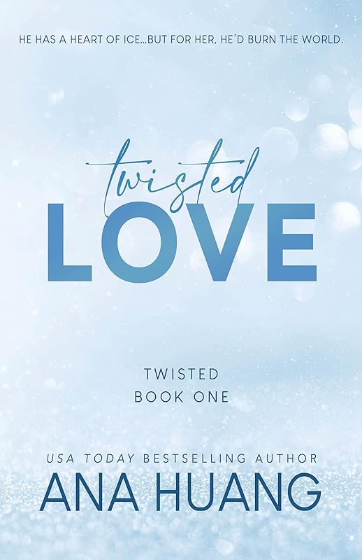 Twisted Love (Twisted, 1) by Ana Huang