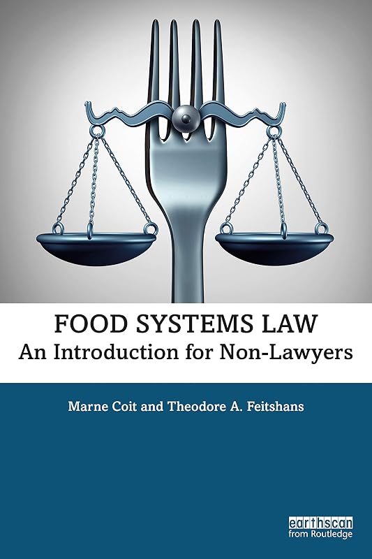 Food Systems Law by Marne Coit