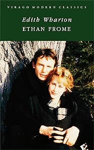 Ethan Frome. Edith Wharton (Virago Modern Classics)