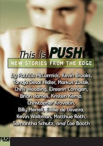 This Is Push: New Stories from the Edge
