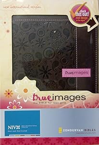NIV True Images: The Bible for Teen Girls: Updated Edition