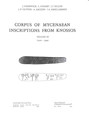 Corpus of Mycenaean Inscriptions from Knossos: Volume 3, 5000–7999