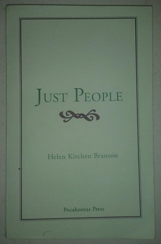 Just People by Helen Kitchen Branson