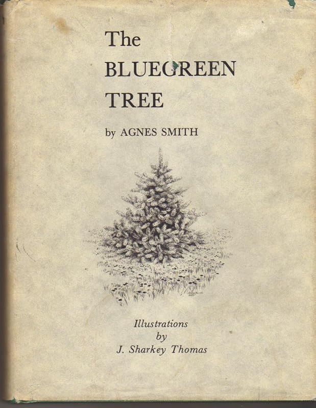 The Bluegreen Tree by Agnes Smith