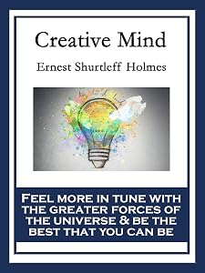 Creative Mind: With linked Table of Contents by Ernest S