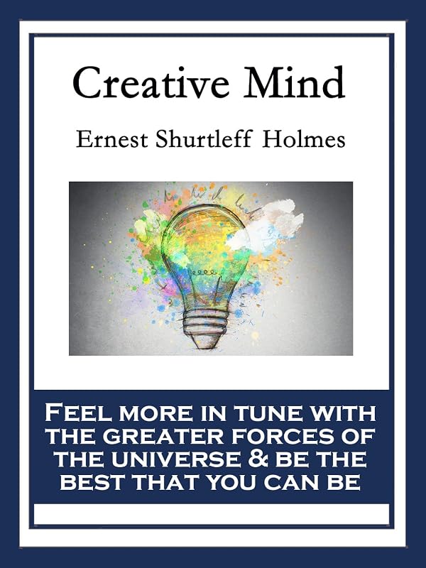 Creative Mind: With linked Table of Contents by Ernest S