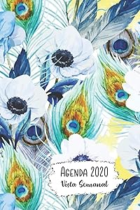 Agenda 2020 Vista Semanal: 12 Meses Programacion Semanal Calendario en Espanol Diseno El Pavo Real y Flores Azul by SparkCalendario Cuadernos