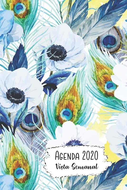 Agenda 2020 Vista Semanal: 12 Meses Programacion Semanal Calendario en Espanol Diseno El Pavo Real y Flores Azul by SparkCalendario Cuadernos
