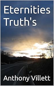 Eternities Truth's by Anthony Villett