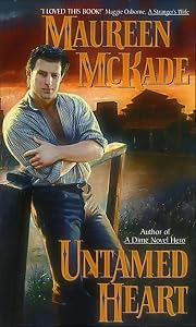Untamed Heart by Maureen McKade