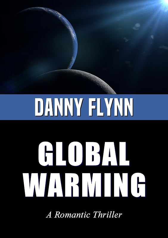 Global Warming by Danny Flynn