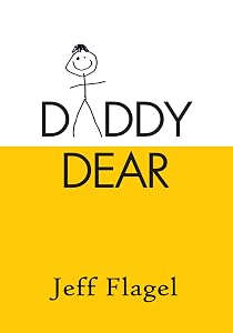 Daddy Dear by Jeff Flagel