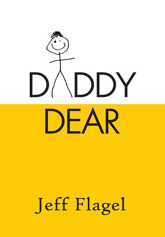 Daddy Dear by Jeff Flagel
