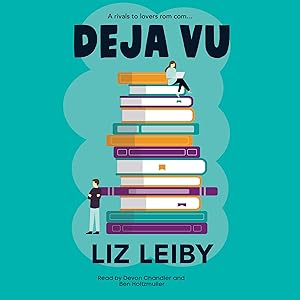 Deja Vu by Liz Leiby