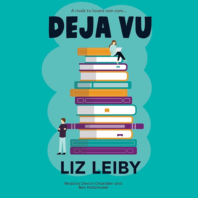 Deja Vu by Liz Leiby