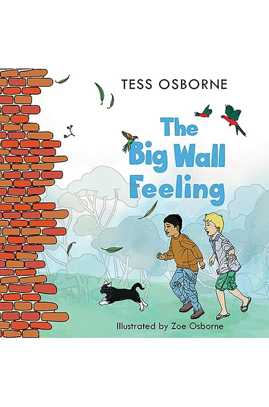 The Big Wall Feeling by Tess Osborne