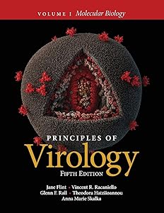 Principles of Virology, Volume 1: Molecular Biology (ASM Books) by Jane Flint