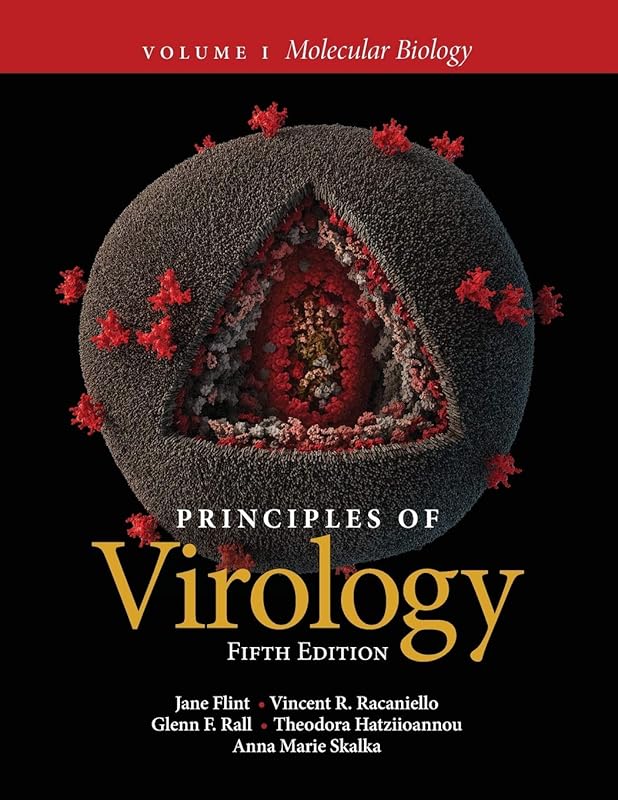 Principles of Virology, Volume 1: Molecular Biology (ASM Books) by Jane Flint