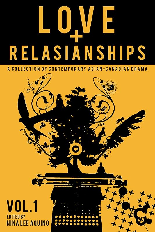 Love and RelASIANships, Volume 1 by Nina Lee Aquino