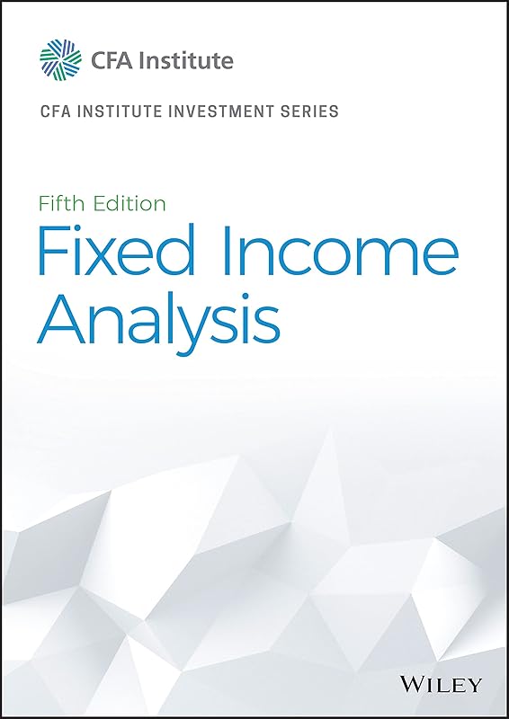 Fixed Income Analysis (CFA Institute Investment Series) by Barbara S. Petitt