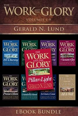 The Work and the Glory: Volumes 1-9