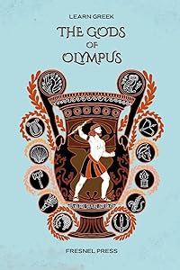 Learn Greek: The Gods of Olympus