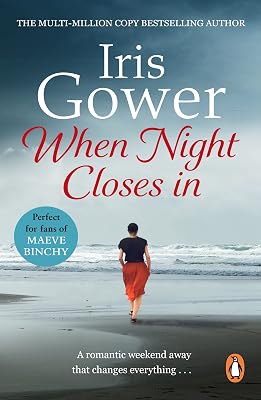 When Night Closes In: a tense and exciting story of fraud, blackmail, jealousy and passion from much-loved and bestselling author Iris Gower