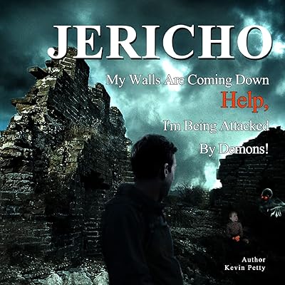 Jericho, My Walls Are Coming Down!
