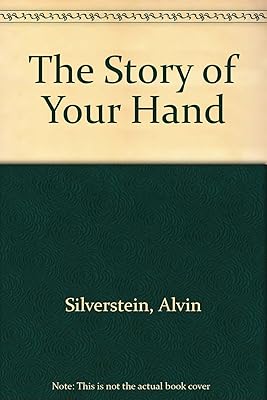 The Story Of Your Hand