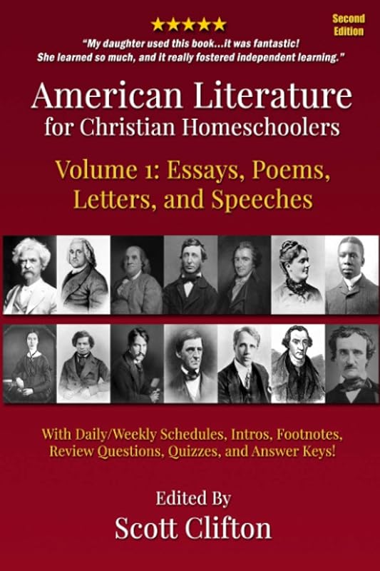 American Literature for Christian Homeschoolers, Volume 1: Essays, Poems, Letters, and Speeches by Roger Williams