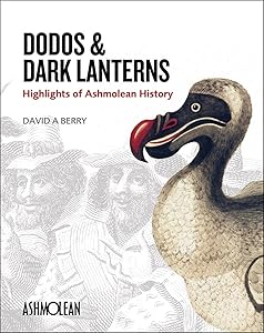 Dodos and Dark Lanterns by David A. Berry