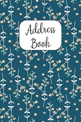 Address Book: Cute Address Book with Alphabetical Organizer, Names, Addresses, Birthday, Phone, Work, Email and Notes (6x9 Size Address Book)