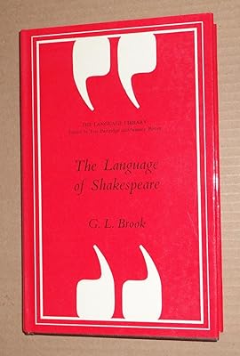 The Language of Shakespeare (The Language library)