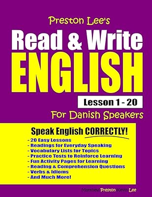 Preston Lee's Read & Write English Lesson 1 - 20 For Danish Speakers (Preston Lee's English For Danish Speakers)