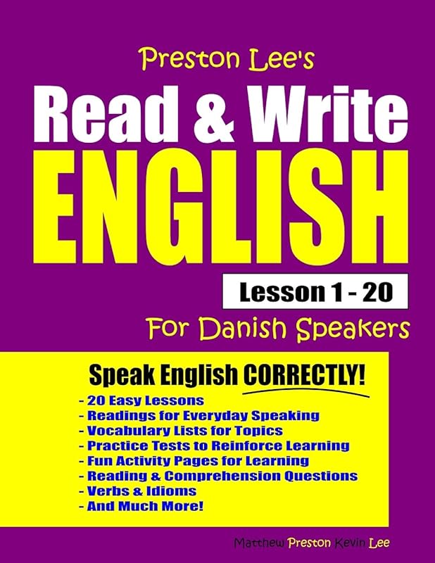 Preston Lee's Read & Write English Lesson 1 - 20 For Danish Speakers (Preston Lee's English For Danish Speakers) by Kevin Lee
