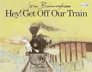 Hey! Get Off Our Train (Dragonfly Books)