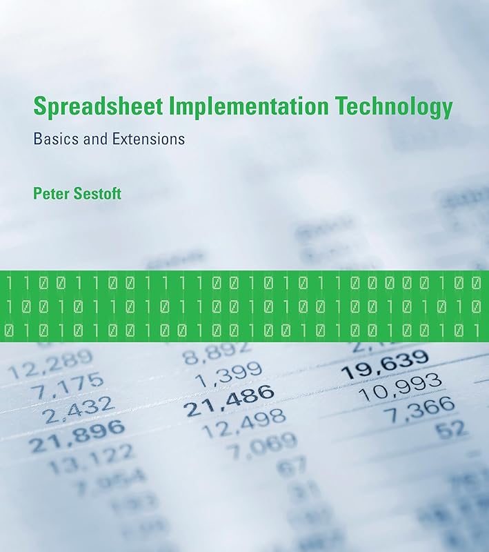 Spreadsheet Implementation Technology: Basics and Extensions by Peter Sestoft