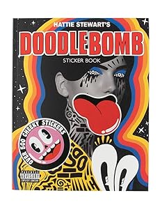 Hattie Stewart's Doodlebomb Sticker Book by Hattie Stewart