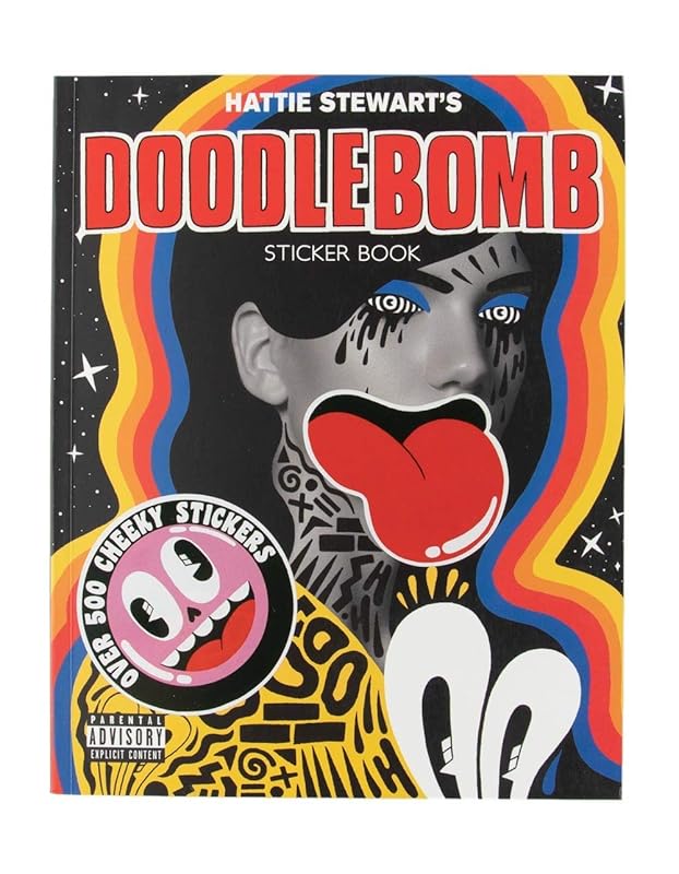 Hattie Stewart's Doodlebomb Sticker Book by Hattie Stewart