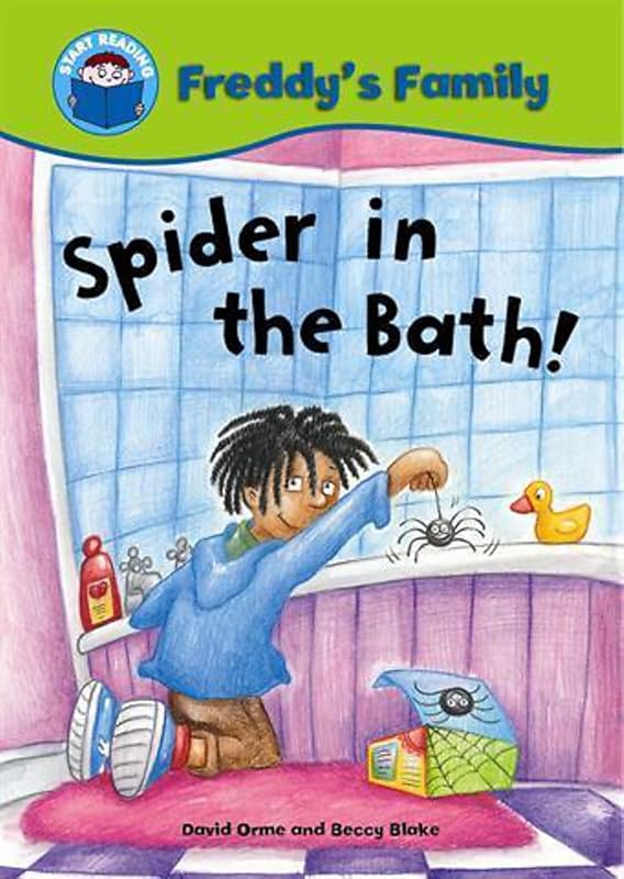 Spider in the Bath! (Start Reading Freddy's Family) by David Orme