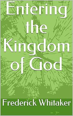 Entering the Kingdom of God