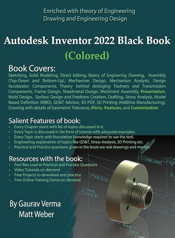 Autodesk Inventor 2022 Black Book (Colored) by Gaurav Verma