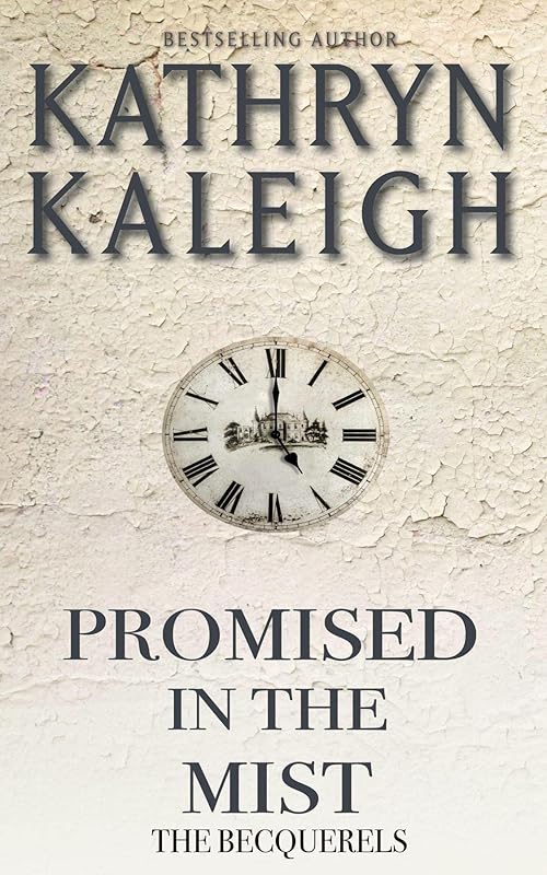 Promised in the Mist by Kathryn Kaleigh