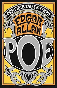 The Complete Tales and Poems of Edgar Allan Poe