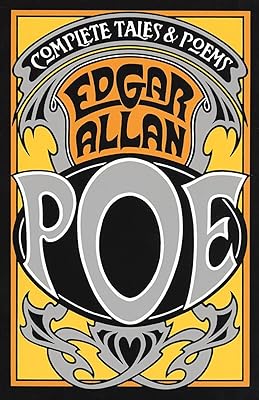 The Complete Tales and Poems of Edgar Allan Poe