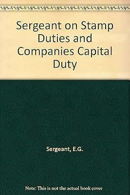 Sergeant on stamp duties and companies capital duty,